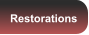Restorations