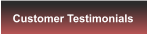 Customer Testimonials